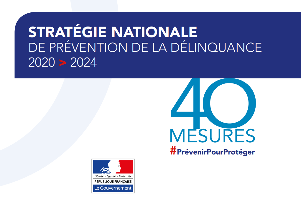 Mise en œuvre opérationnelle de la stratégie nationale de prévention de la délinquance 2020-2024