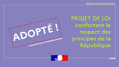 Projet de loi confortant le respect des principes de la République