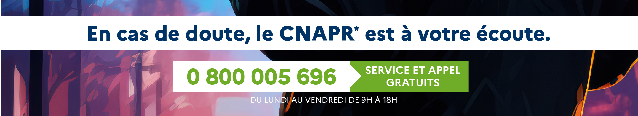 Numéro vert du CNAPR 0 800 005 696