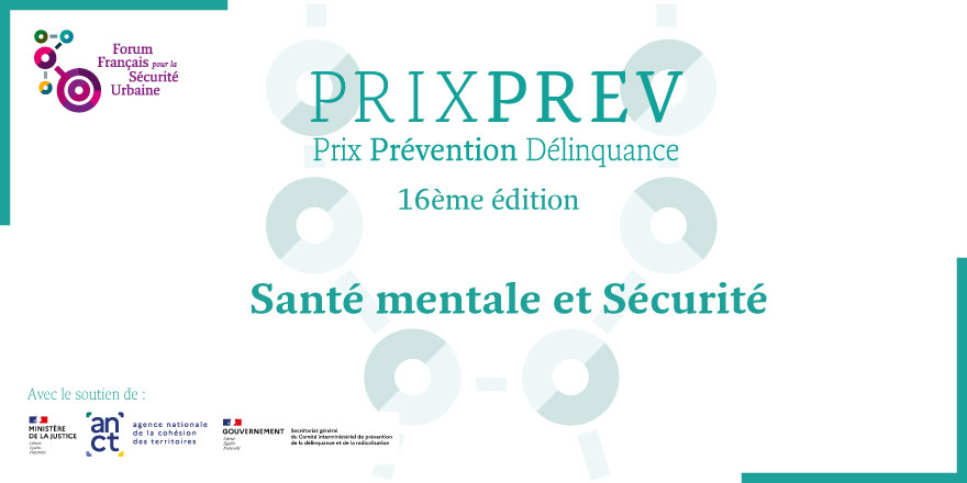 Prix Prévention de la délinquance “Santé mentale et Sécurité”